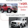 Toyota Land Cruiser VX 1988 Conversion Facelift into VX 2015 / withOriginal parts